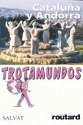 Cataluña y Andorra Trotamundos 2005