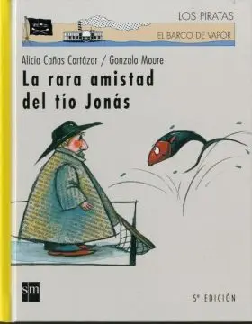 Rara Amistad del Tio Jonas, la