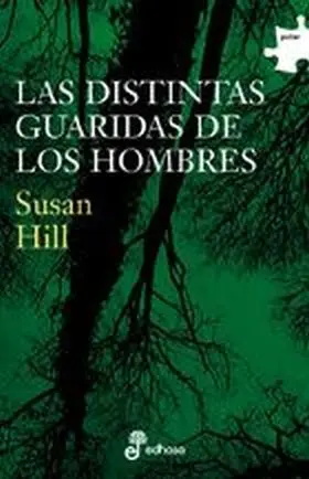 Distintas Guaridas de los Hombres