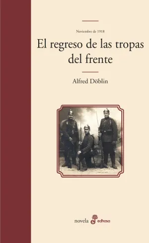 El Regreso de las Tropas del Frente