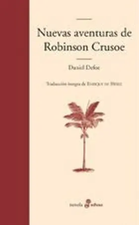 Nuevas Aventuras de Robinson Crusoe (Ii)
