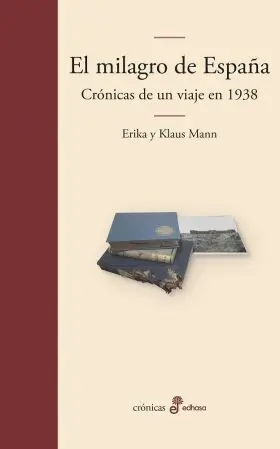 Milagro de España, el