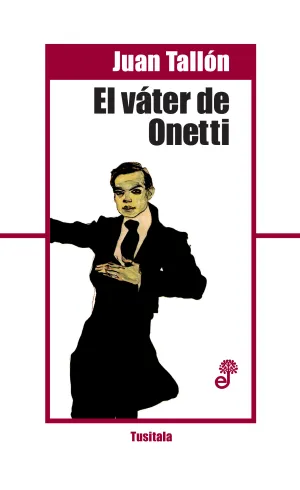 El Vater de Onetti