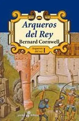 Arqueros del Rey I -Pol