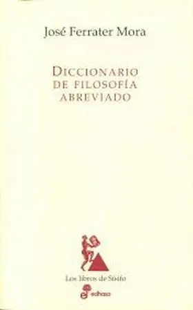 Diccionario de Filosofia Abreviado (Sisifo)