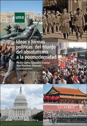 Ideas y Formas Politicas: del Triunfo del Absoluti