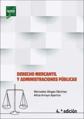 Derecho Mercantil y Administraciones Públicas