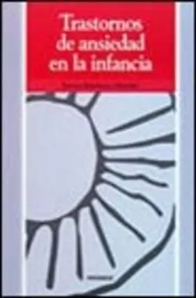 Trastornos de Ansiedad en la Infancia