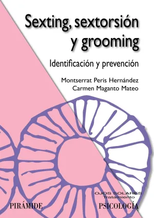 Sexting, Sextorsion y Grooming