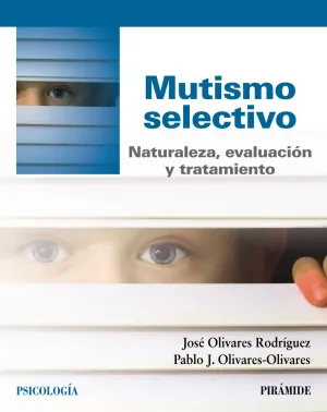 Tratamiento Psicologico del Mutismo Selectivo