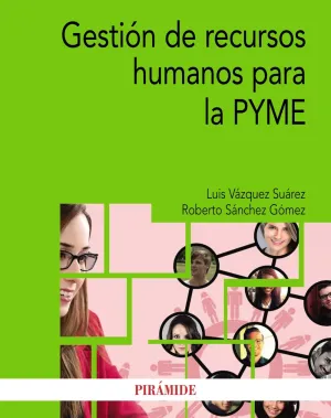 Gestion de Recursos Humanos para la Pyme