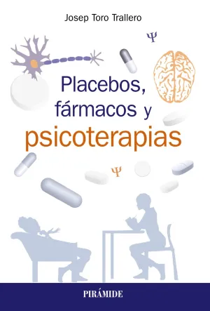 Placebos, Farmacos y Psicoterapia