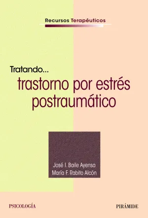 Tratando... Trastorno por Estres Postraumatico