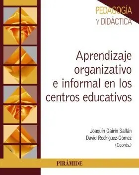 Aprendizaje Organizativo e Informal en los Centros
