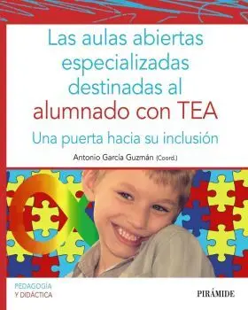 Las Aulas Abiertas Especializadas Destinadas Al Alumnado con Tea