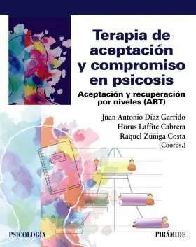 Terapia de Aceptacion y Compromiso en Psicosis