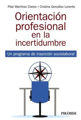 Orientación Profesional en la Incertidumbre