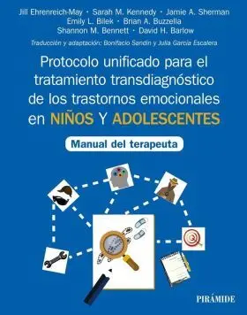 Protocolo Unificado para el Tratamiento Transdiagnóstico de los Trastornos Emoci