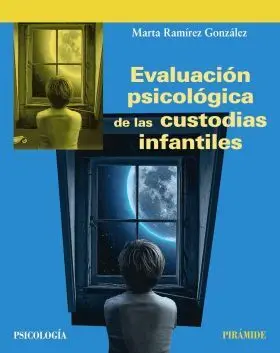 Evaluacion Psicologica de las Custodias Infantiles