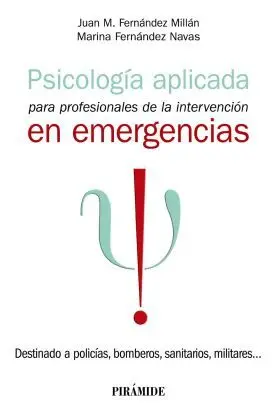 Psicologia Aplicada para Profesionales de la Intervencion en Emer