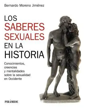 Los Saberes Sexuales en la Historia