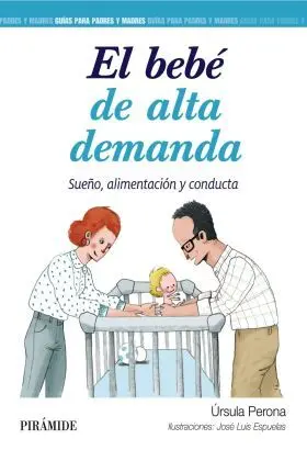El Bebe de Alta Demanda