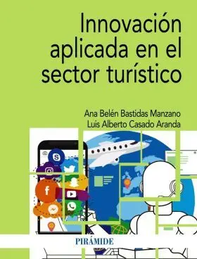 Innovación Aplicada en el Sector Turístico