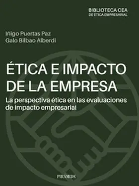 Ética e Impacto de la Empresa: la Perspectiva Ética en las Evalua