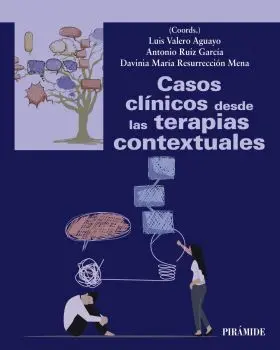 Casos Clinicos Desde las Terapias Contextuales