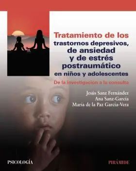 Tratamiento de los Trastornos Depresivos, de Ansiedad y de Estrès Postraumático