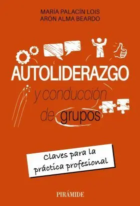 Autoliderazgo y Conducción de Grupos