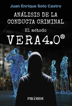Analisis de la Conducta Criminal: el Metodo Vera 4. 0
