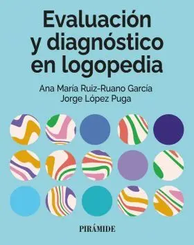 Evaluacion y Diagnostico en Logopedia