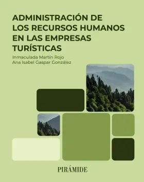 Administracion de los Recursos Humanos en las Empresas Turisticas