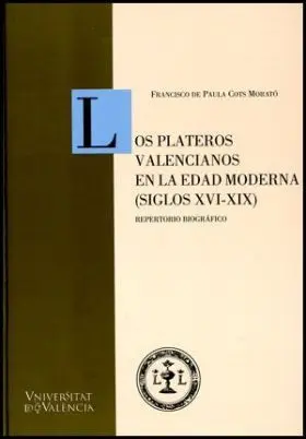 Plateros Valencianos en la Edad Moderna