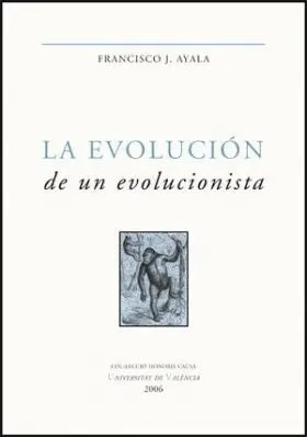 Evolucion de un Evolucionista