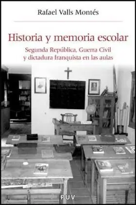 Historia y Memoria Escolar