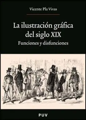 La Ilustracion Grafica del Siglo Xix