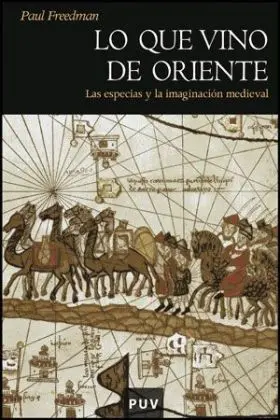 Lo que Vino de Oriente