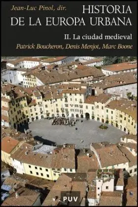 Historia de la Europa Urbana, Ii