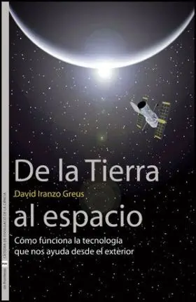 De la Tierra Al Espacio