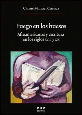 Fuego en los Huesos