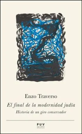 El Final de la Modernidad Judía