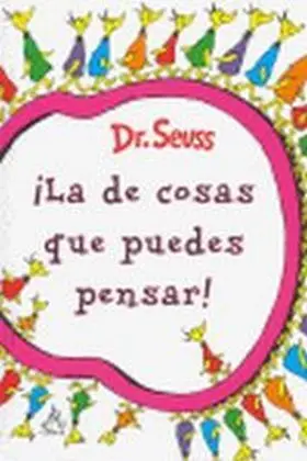 La de Cosas que Puedes Pensar