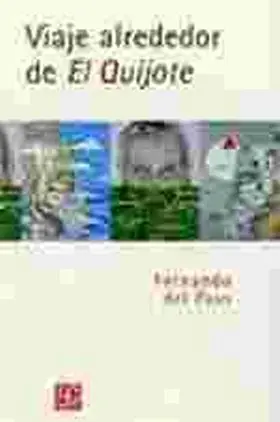 Viaje Alrededor del Quijote