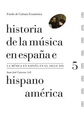Historia de la Musica en España e Hispanoamerica 5