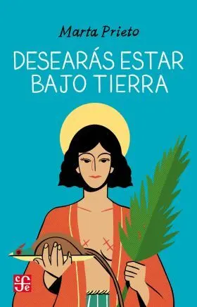 Desearas Estar Bajo Tierra