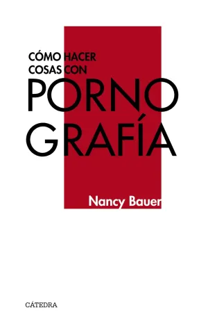Como Hacer Cosas con Pornografia