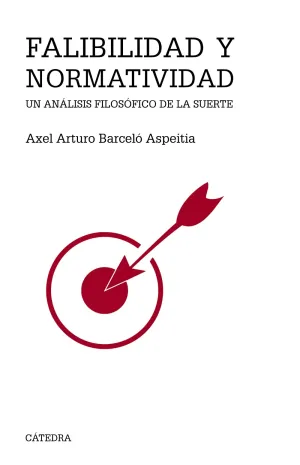 Falibilidad y Normatividad