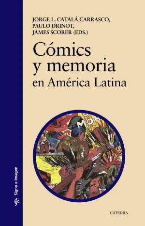 Comics y Memoria en America Latina